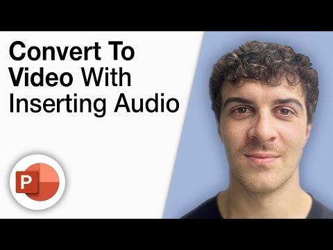 How To Convert Powerpoint to Video With Inserting Audio [2025 Full Guide]