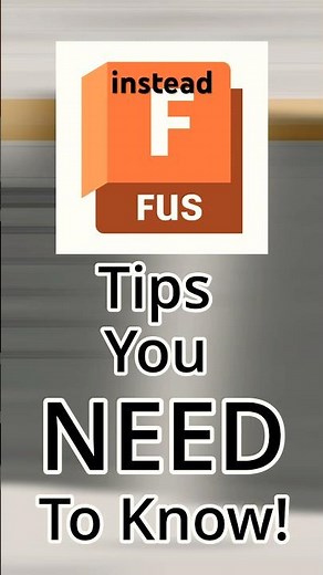 Fusion 360 Tips You NEED to Know! Part 1