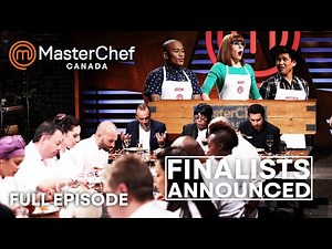 Only the Best Get into the MasterChef Canada Finale | S03 E14 | Full Episode | MasterChef World