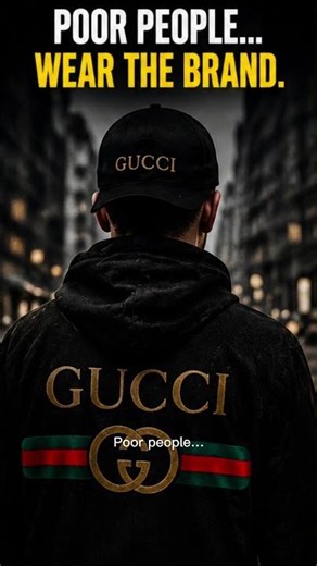 Poor People Wear Brands.Rich People Own Them. 💰