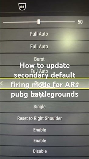 How to update secondary default firing mode for ARs pubg battlegrounds