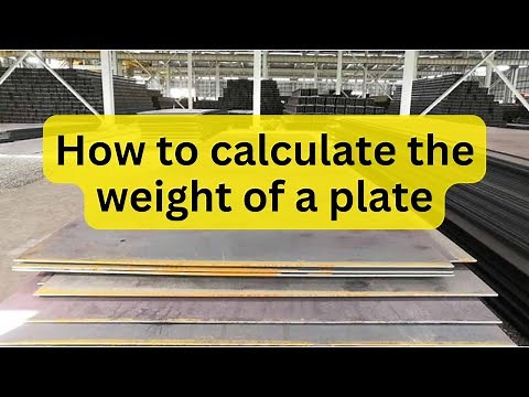 How to calculate the weight of a steel plate