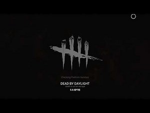 Dead by Daylight PTB Intro