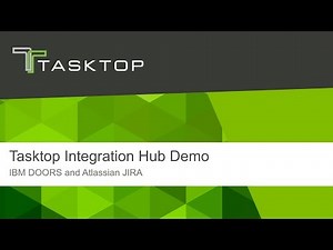Tasktop Integration Hub Demo - IBM DOORS and Atlassian JIRA