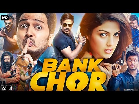 Bank Chor Full Movie | Riteish Deshmukh | Vivek Oberoi | Rhea Chakraborty | HD Reviews & Facts