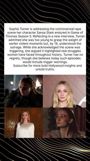 ⚔️ Sophie Turner Defends Controversial Game of Thrones Scene ⚔️