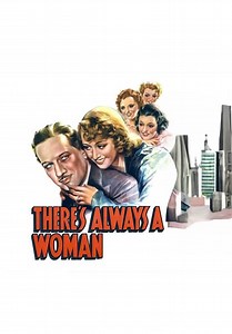 There's Always a Woman (1938)