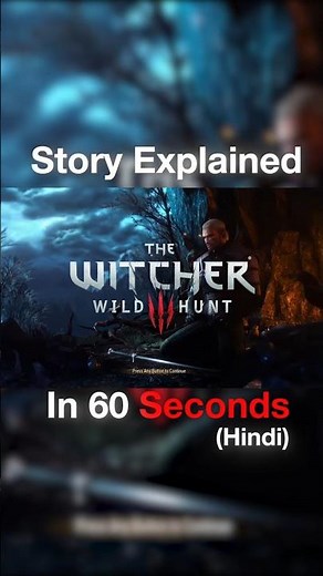 ⚔️ The Witcher 3 🐺 Story Explained in 60 Seconds! 🔥
