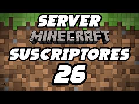 JUGANDO CON SUSCRIPTORES EN EL SERVER 26 #minecraft #server