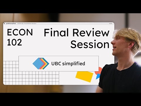 UBC ECON 102 Final Exam Review | Intro to Macroeconomics