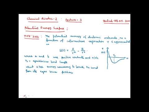 Advanced Chemical Kinetics: Potential energy surface - Lecture 3