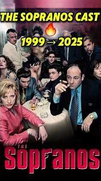 The Sopranos Cast Then vs Now 1999–2025#ThenVsNow #BeforeAndAfter #CastTransformation#ClassicSeries