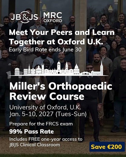 The 2027 MRC Oxford FRCS Orthopaedic Revision Course