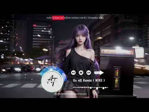 GO OFF REMIX ( NIKS ) #gooffremix #gooffdj #douyinremix #tiktok