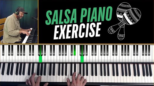 Salsa Piano Exercise - Learn How To Play Salsa In 3 Steps 271711
