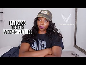 AIR FORCE OFFICER RANKS EXPLAINED! | Veronica Luke Air Force