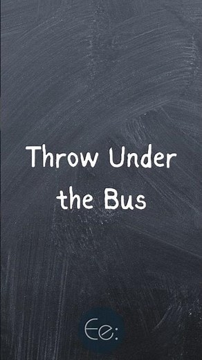 Throw Under the Bus 🚌💥 What Does It Mean? English Explained #phrases #expression #meaning #idioms
