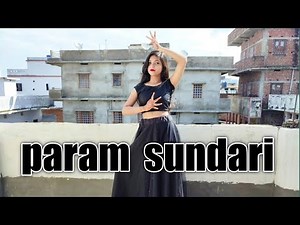 Param sundari | Kriti Sanon | A R Rahman | Dance cover | Ananya sinha |