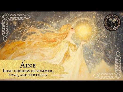 Áine - Irish goddess of summer, love, and fertility - Celtic Music