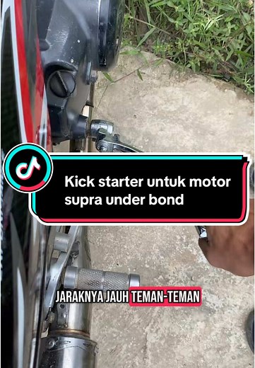 Kick Starter dan Modifikasi Supra X 125