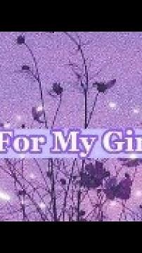 Anti Fl4w - For My Girl (lyrics)