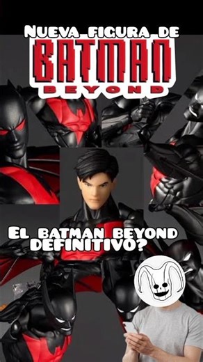 WILL THE NEW BATMAN BEYOND REVOLTECH FIGURE BE THE DEFINITIVE ONE?? BATMAN #revoltech