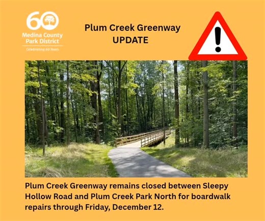 Plum Creek Greenway remains closed between Sleepy Hollow Road and Plum Creek Park North for boardwalk repairs through Friday, December 12. Thank you for your cooperation and patience. #medinacountyparks | Medina County Park District