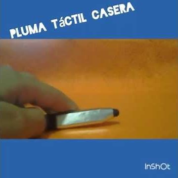 PLUMA TACTIL CASERA PARA EL MOVIL O TABLETA EN 1 MINUTO