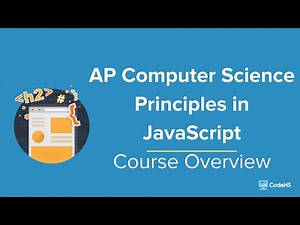 CodeHS Webinar: AP CSP in JavaScript Course Overview