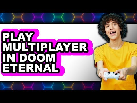 How to Play Multiplayer in Doom Eternal (New 2025)