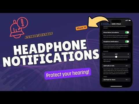 How to Enable/Disable Headphone Notifications on iPhone 16