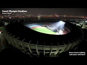 Musco Lighting – Seoul Olympic Stadium