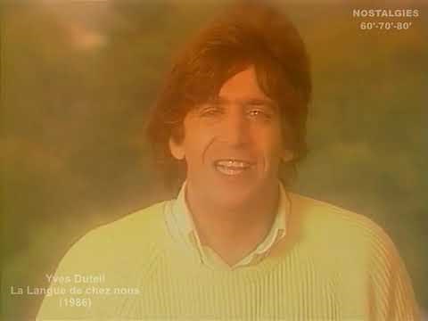Yves Duteil - La Langue de chez nous (1986)