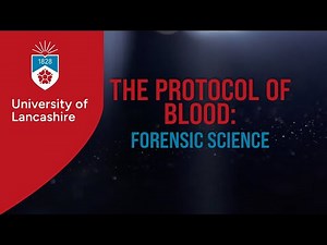 Protocol of Blood: Forensic Science