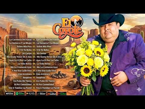 El Coyote 🚗 Mix de Amor y Desamor | Banda Romántica Para Escuchar en el Camino