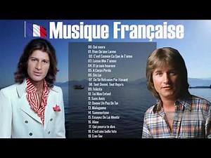 Meilleures Chansons Années 70 - Nostalgies Francaises Années 70 - Tres Belles Chansons Francaises