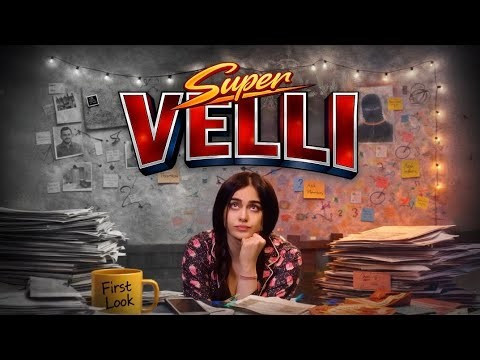 SUPER VELLI 1stlook | Adah Sharma | Rajesh Bachchani | SUPER VELLI The most unpredictable Superhero