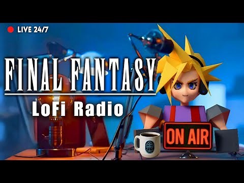 Final Fantasy LoFi Radio (24/7) - [No AI]