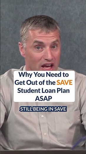 Why You Need to Get Out of the SAVE Student Loan Plan ASAP #whitecoatinvestor