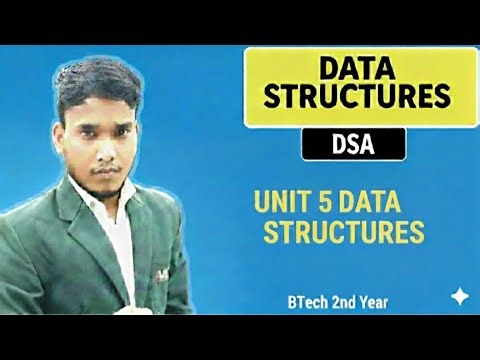 Data Structure (DSA) # Notes unit-5 # Oneshort Notes video # 2nd year Data structure & algorithm
