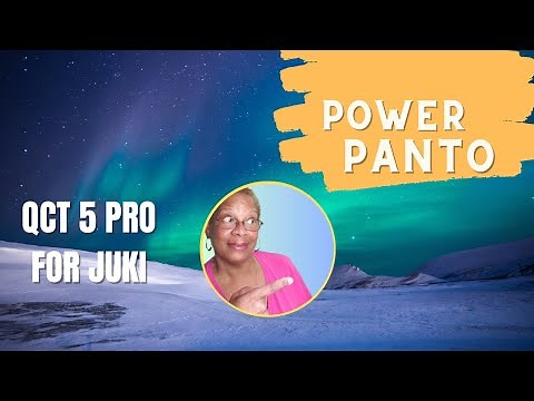 Power Panto in QCT 5 for Juki | The Quilted Poodle