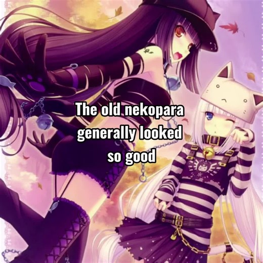 anytime I see them, I think to those nightcore music vids from 2017 :3 #nekopara #viral #fyp #nekoparaedit #edits