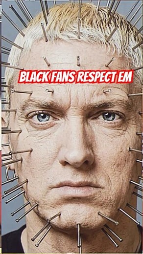 Why Black Fans Respect Eminem Like No Other