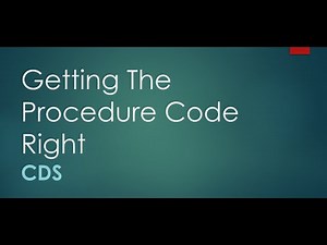 CDS Training: Step-by-Step Import Guide - Part 3: Getting The Procedure Code Right