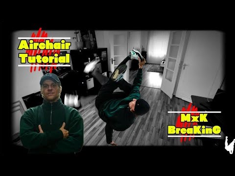 Airchair Tutorial | MxK Breaking | Deutsch | Freeze | Breakdance