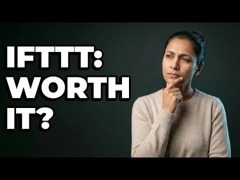 Should I Use IFTTT To Link My Smart Devices?