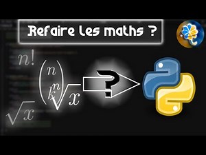 Comment programmer les maths de A à Z ? | Pymaths – Partie 1