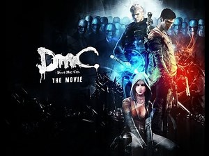 DmC: Devil May Cry THE MOVIE