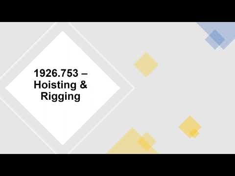 OSHA 1926.753 – Hoisting & Rigging