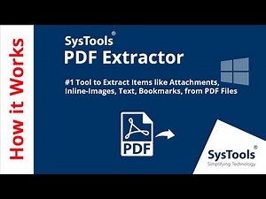 Extract Attachments, Images, Text, & Bookmark From PDF Files With SysTools PDF Extractor